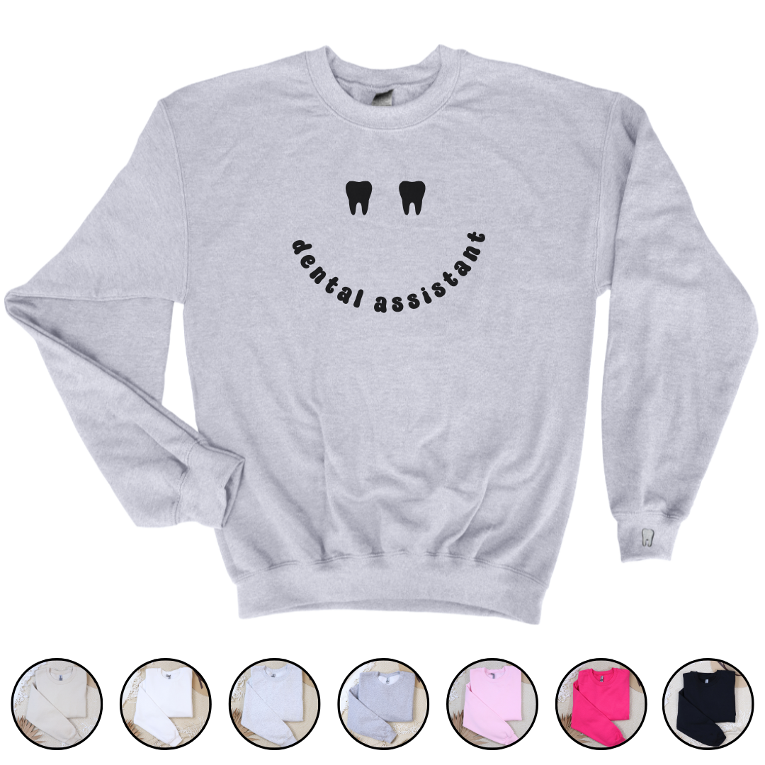 Dental Assistant Smiley Face Crewneck Sweatshirt