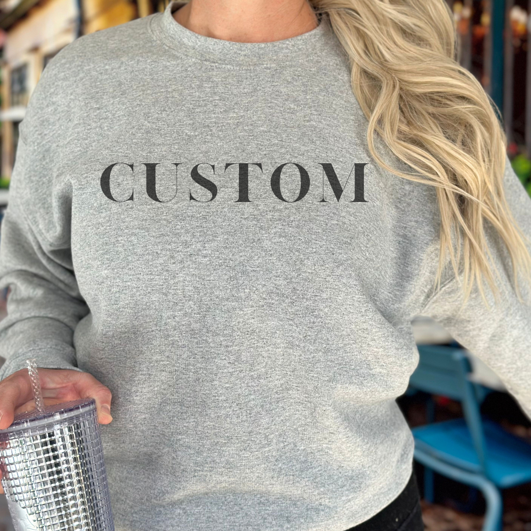 CUSTOM Crewneck Sweatshirt - Dental Crazed