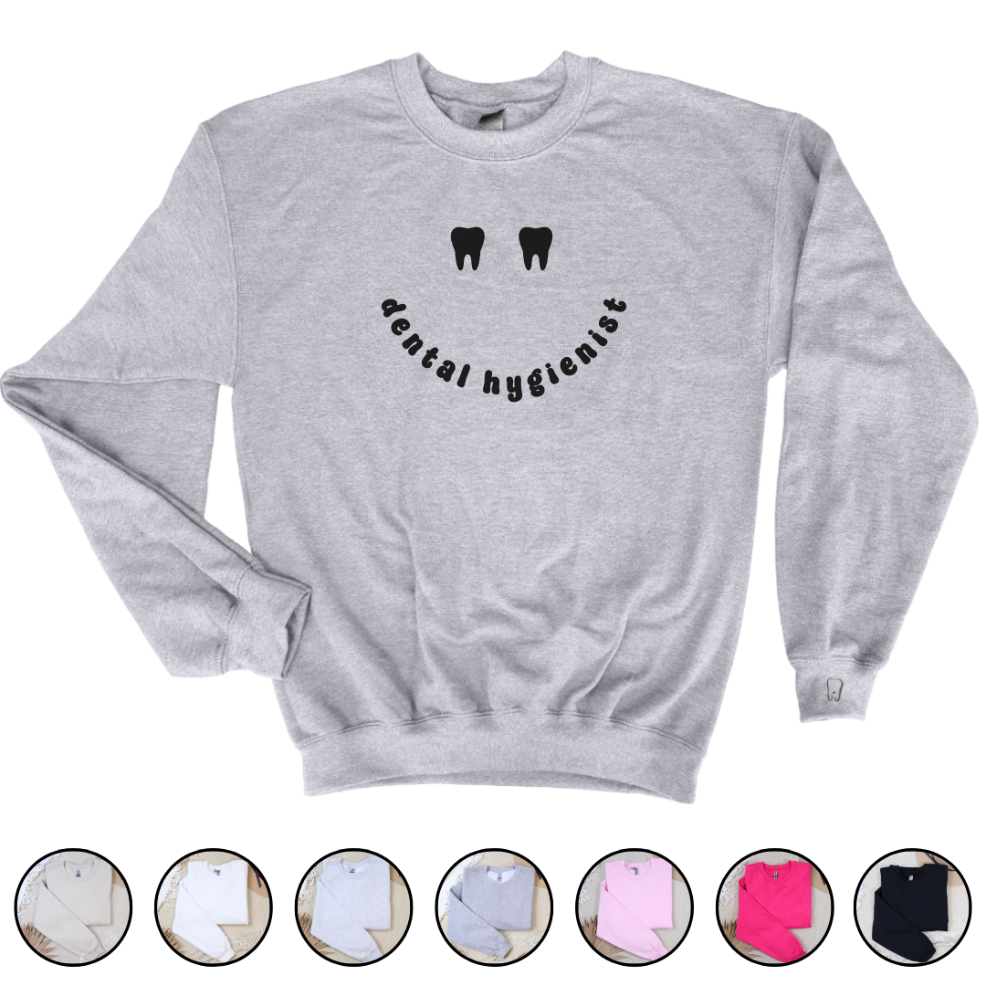 Dental Hygienist Smiley Face Crewneck Sweatshirt