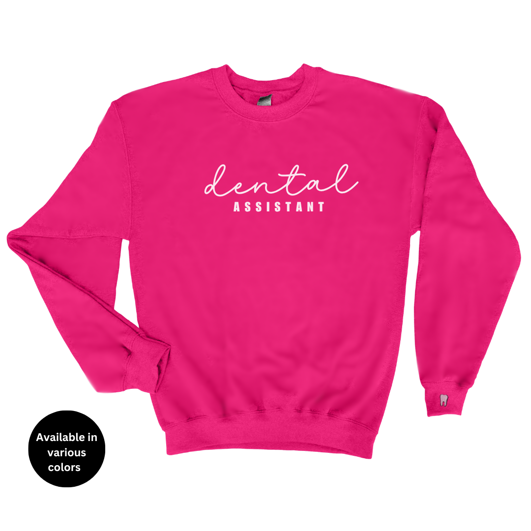 Dental Assistant Crewneck Sweatshirt