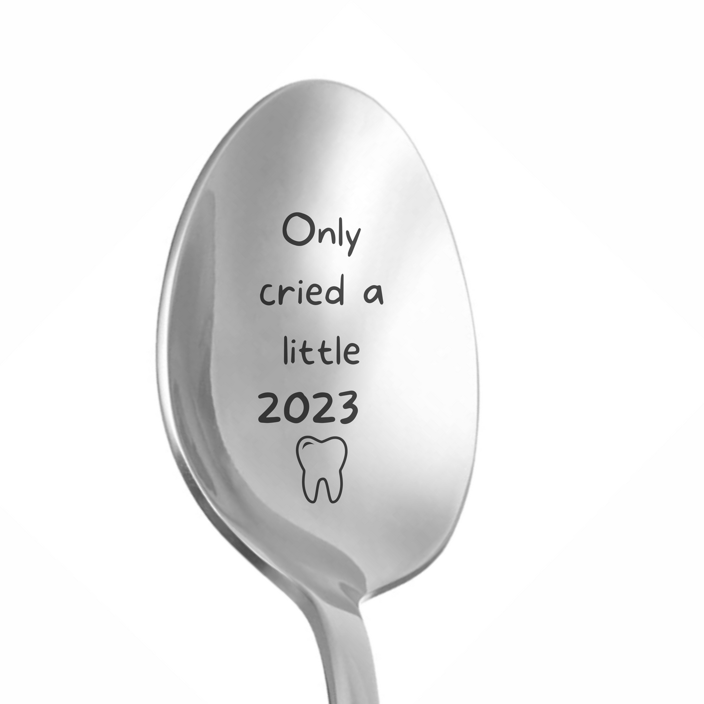 Personalized Funny Laser Engraved Dental Spoon - Dental Crazed