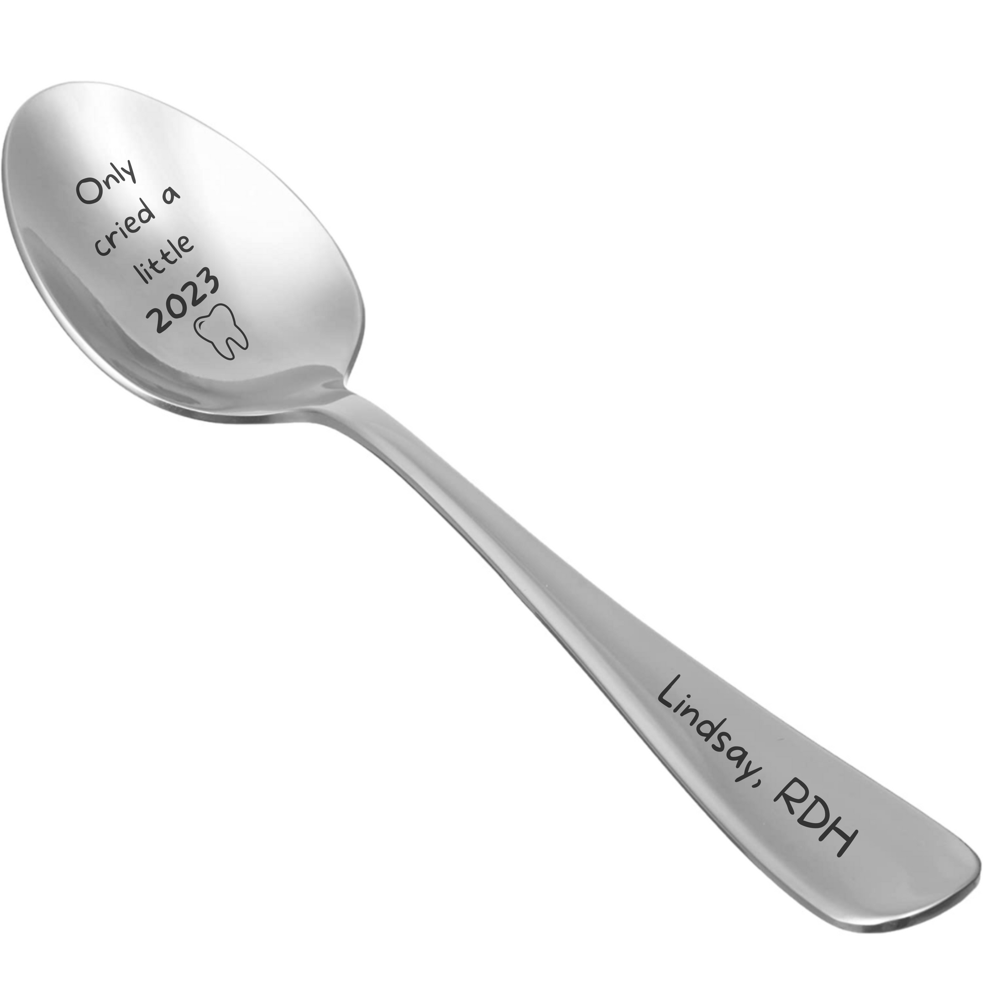 Personalized Funny Laser Engraved Dental Spoon - Dental Crazed