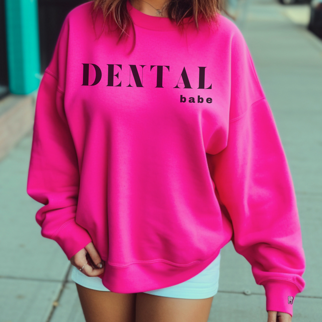 DENTAL babe Crewneck Sweatshirt - Dental Crazed