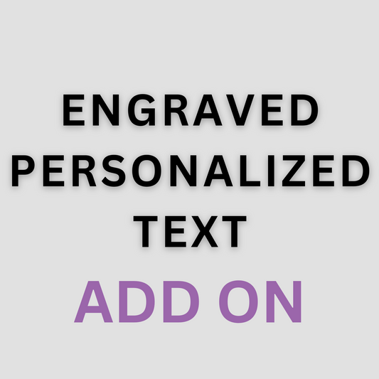 Engraved Personalized Text ADD ON - Dental Crazed