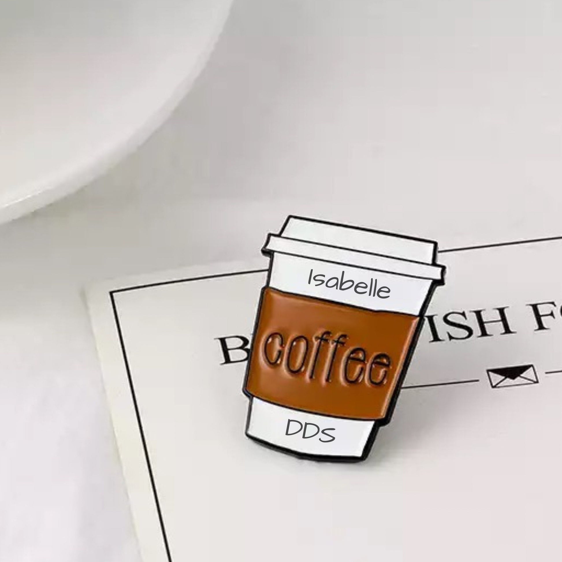 Personalizable Coffee Cup Lapel Pin - Dental Crazed